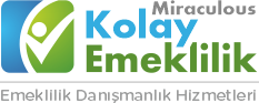 Kolay Emeklilik Danışmanlık Hizmetleri